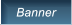 Banner Banner