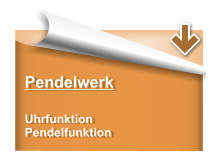 Pendelwerk  Uhrfunktion Pendelfunktion