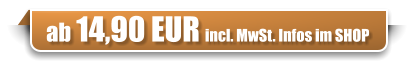 ab 14,90 EUR incl. MwSt. Infos im SHOP